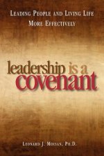 Leadership Is a Covenant