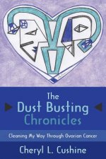 Dust Busting Chronicles