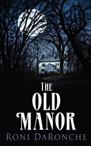 Old Manor