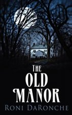 Old Manor