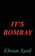 It's Bombay