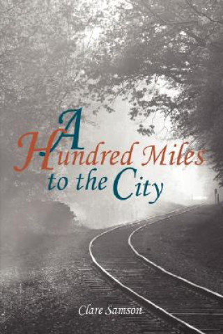 Hundred Miles to the City