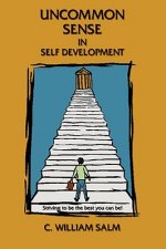 Uncommon Sense in Self Development