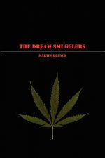 Dream Smugglers