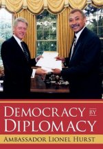 Democracy by Diplomacy