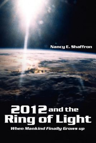 2012 and the Ring of Light