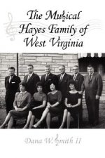 Musical Hayes Family of West Virginia