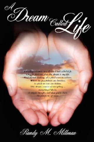 Dream Called Life