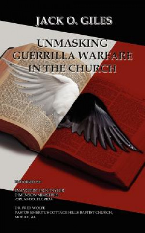 Unmasking Guerrilla Warfare in the Church