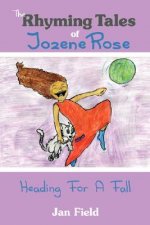Rhyming Tales of Jozene Rose