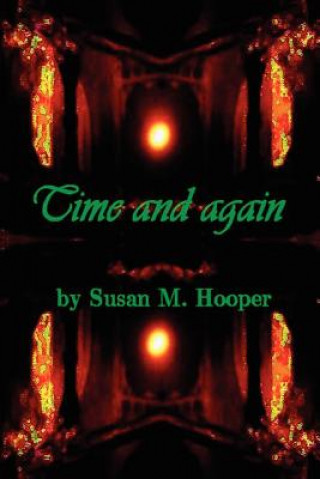 Time and again