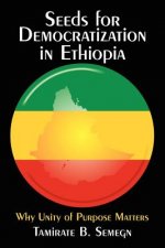Seeds for Democratization in Ethiopia