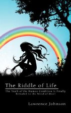Riddle of Life