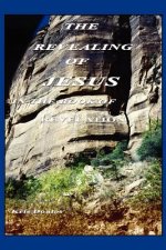 Revealing of Jesus in the Book of Revelation