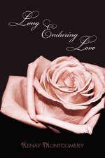 Long Enduring Love