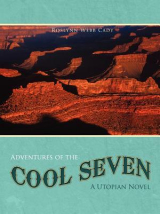 Adventures of the Cool Seven
