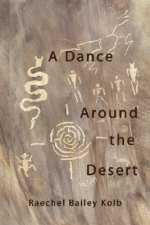 Dance Around the Desert