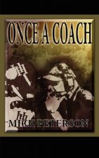 Once A Coach