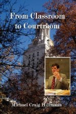 From Classroom to Courtroom