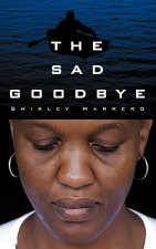 Sad Goodbye