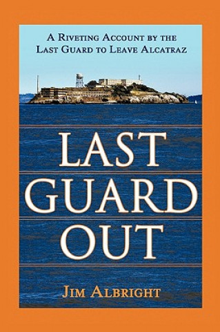 Last Guard Out