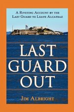Last Guard Out