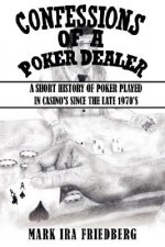 Confessions of a Poker Dealer