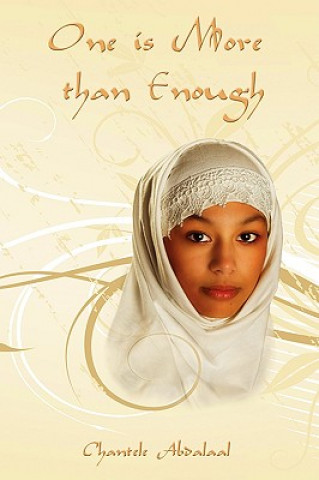 One is More Than Enough