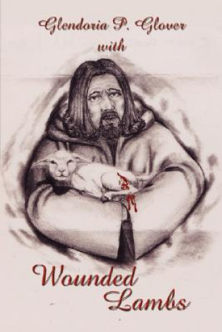 Wounded Lambs