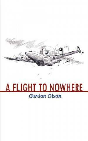 Flight to Nowhere