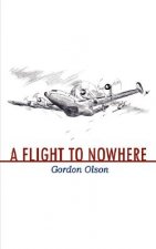 Flight to Nowhere