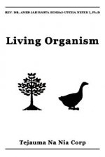 Living Organism