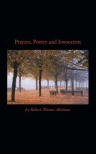 Prayers, Poetry and Invocation
