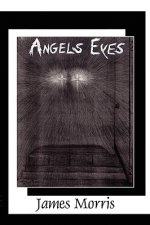Angels Eyes