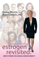 Estrogen Revisited