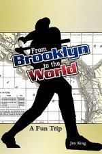 From Brooklyn To The World- A Fun Trip