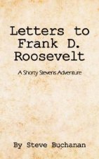 Letters to Frank D. Roosevelt