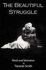 Beautiful Struggle