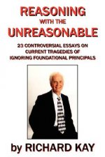 Reasoning with the Unreasonable