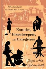 Nannies, Housekeepers, and Caregivers