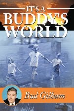 It's a Buddy's World