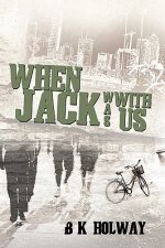 When Jack Was With Us