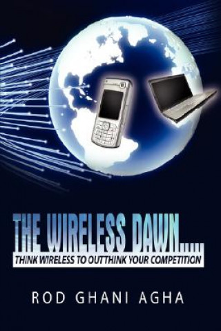 Wireless Dawn...