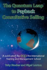 Quantum Leap to Payback Consultative Selling