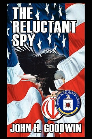 Reluctant Spy
