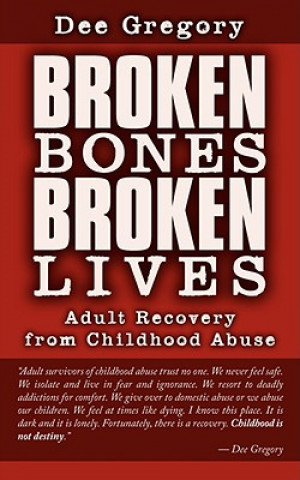 Broken Bones, Broken Lives