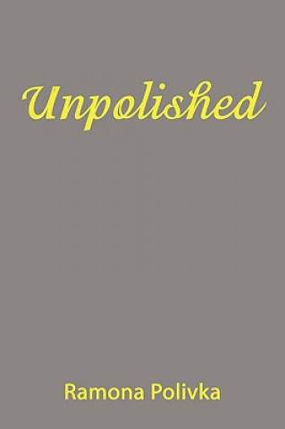 Unpolished