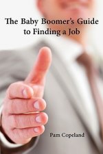 Baby Boomer's Guide to Finding a Job