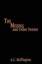 Missing and Other Stories