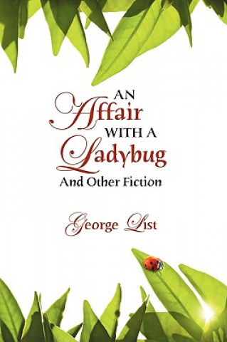 Affair with a Ladybug